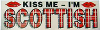 Kiss Me I'm Scottish car sticker
