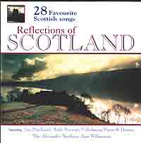 Reflections of Scotland CD **Over Half Price**