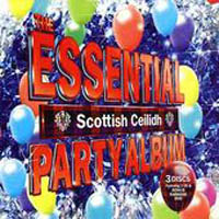 The Essential (Scottish Ceilidh) Party Album